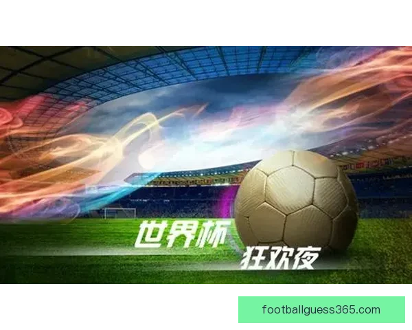 世界杯竞猜游戏大厅精彩赛事畅享攻略与投注技巧全指南
